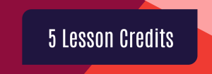 5 Lessons Credits